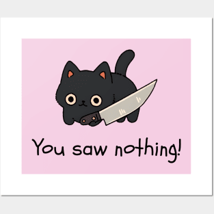 Kawaii Black Cat With Knife - You Saw Nothing Posters and Art